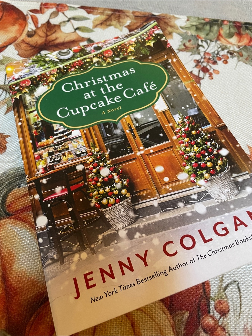 “Christmas at the Cupcake Café” by Jenny Colgan Paperback